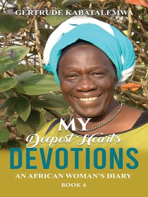 cover image of My Deepest Heart's Devotions 4